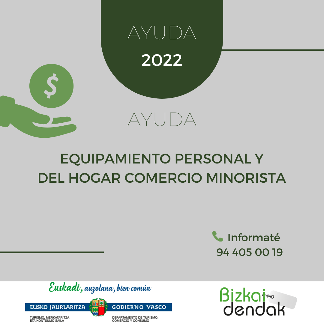 Ayudas para el sostenimiento del subsector del equipamiento personal y del hogar del comercio minorista vasco